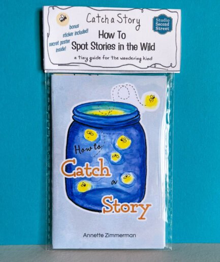 Places to Catch a Story – Field Edition mini zine with illustrated jar of fireflies. Signed, limited edition storytelling zine
