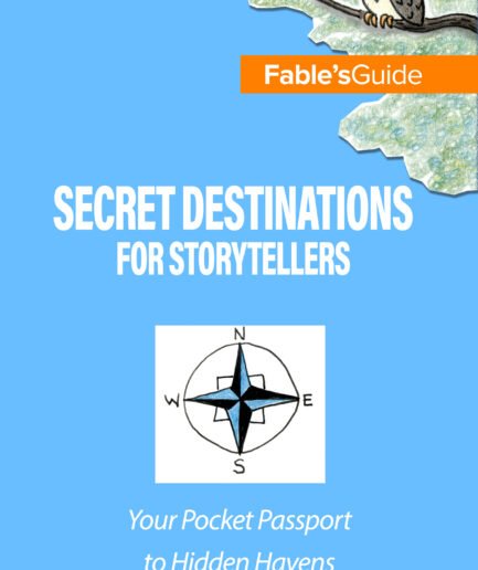 Cover of the mini-zine Fables’ Guide: Secret Destinations for Storytellers. The design mimics a travel guide, with a bold orange “Fable’s Guide” banner, an illustrated owl perched on a branch, a hand-drawn compass, and the subtitle “Your Pocket Passport to Hidden Havens” on a light blue background.